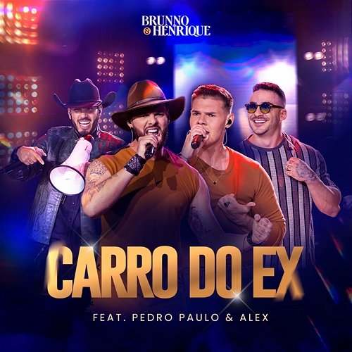Carro Do Ex Henrique, Alex, Pedro Paulo, Brunno