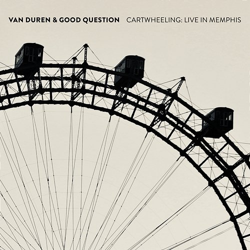 Cartwheeling Van Duren & Good Question