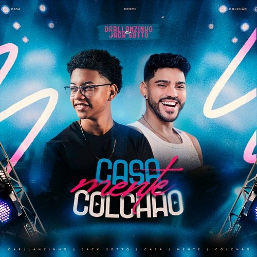 Casa, Mente E Colchão Darllanzinho, Jack Sotto
