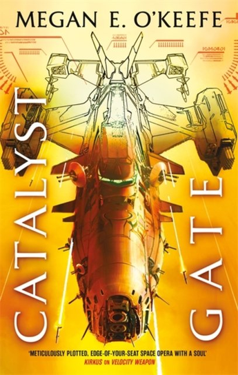 Catalyst Gate Megan E. O'Keefe