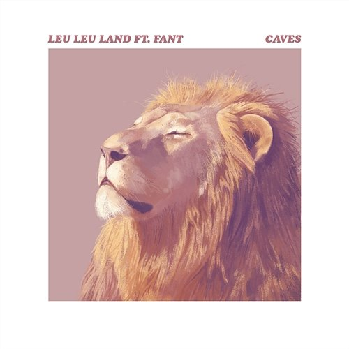 Caves Leu Leu Land feat. Fant