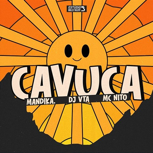 CAVUCA Dj Vta, MC Nito, Mandika.