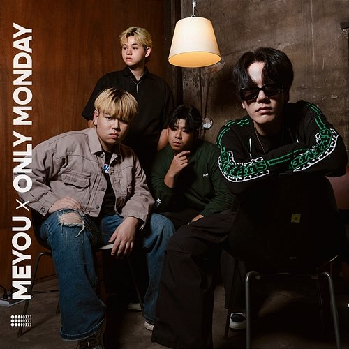 จดจำ MEYOU, Only Monday