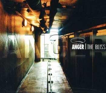 CD Anger: The Bliss Unknown