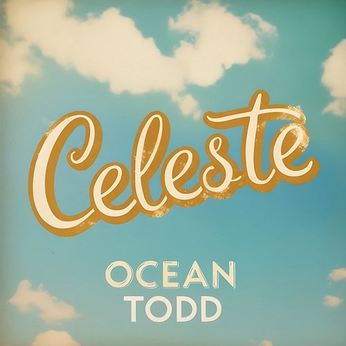 Celeste Ocean Todd