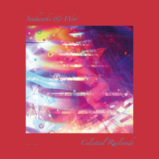 Celestial Railroads Various Artists