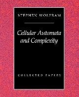 Cellular Automata and Complexity Wolfram Stephen