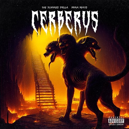 CERBERUS Braia Beats, The Dummies Drilla