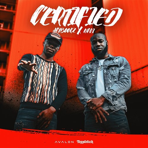 Certified Jayboogz x NAVI