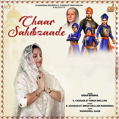 Chaar Sahibzaade Kiran Sharma & S. Charanjit Singh Dhillon