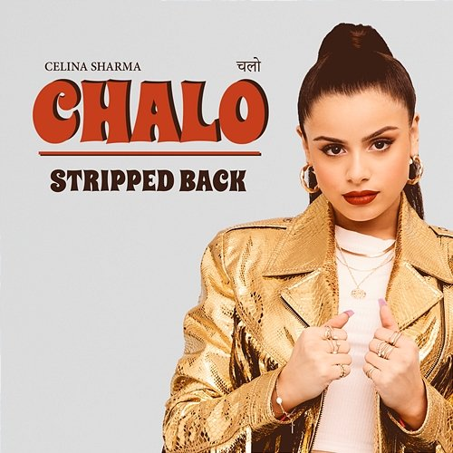 CHALO Celina Sharma