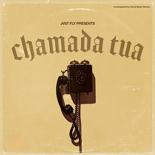 Chamada Tua Jvst Fly