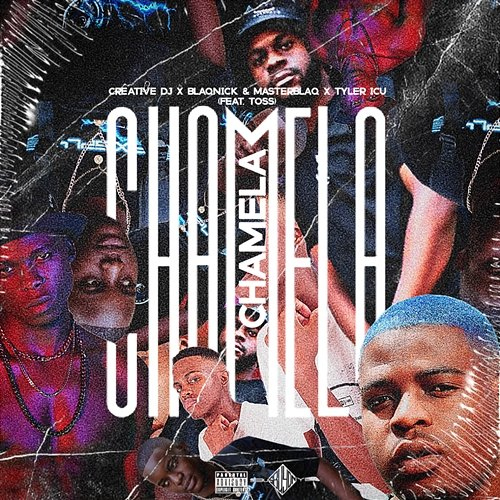 Chamela Blaqnick & MasterBlaq and Tyler ICU feat. TOSS, Creative Dj