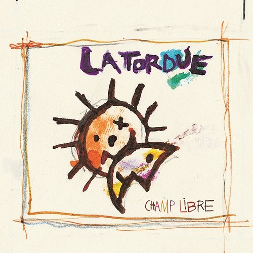 Champ Libre La Tordue