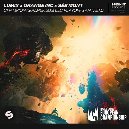 Champion LUM!X x Orange INC x Séb Mont
