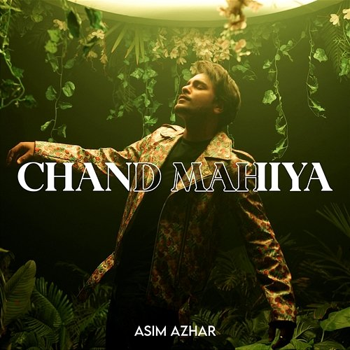 Chand Mahiya Asim Azhar