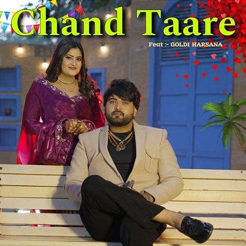 Chand Taare Naresh Sehti, Grish Sarai Wala & Pooja Diwakar feat. Goldi Harsana