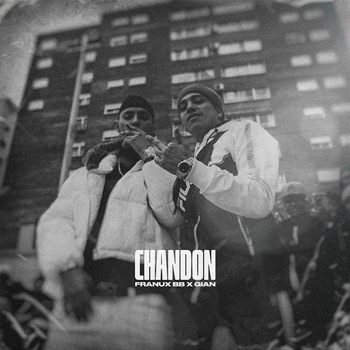 CHANDÓN Franux BB & Decime Gian