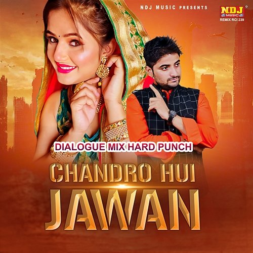 Chandro Hui Jawan Vikas Kumar