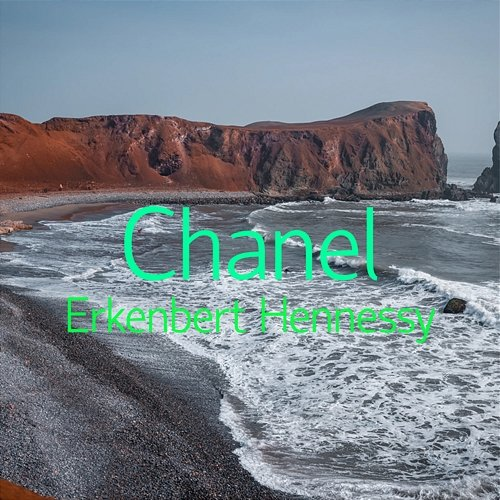 Chanel Erkenbert Hennessy