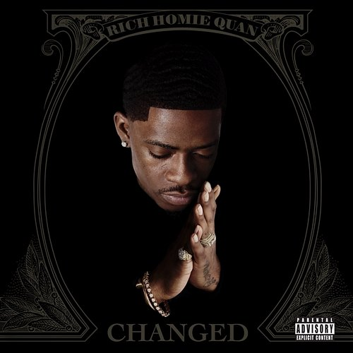 Changed Rich Homie Quan