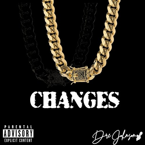 Changes Dre Johnson