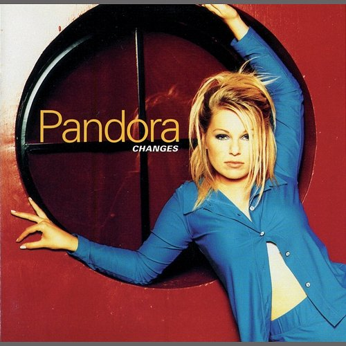 Changes Pandora