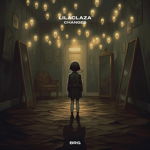 changes lilaclaza & BRG Beats