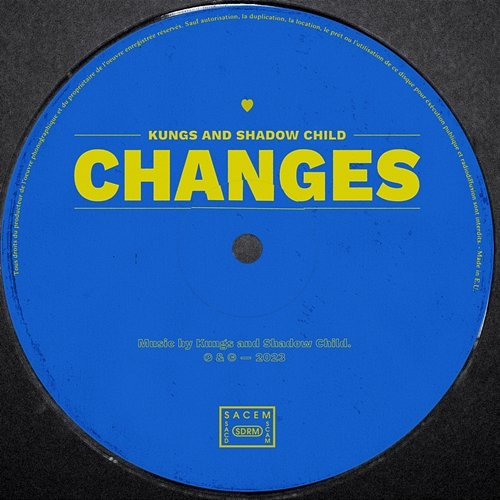 Changes Shadow Child, Kungs
