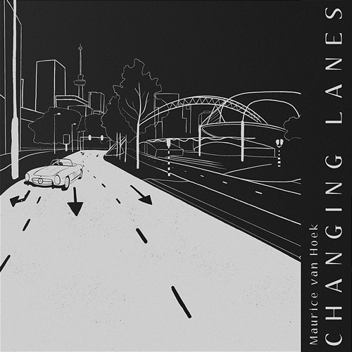Changing Lanes Maurice van Hoek