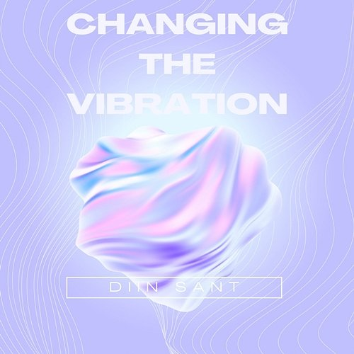 changing the vibration DIIN SANT