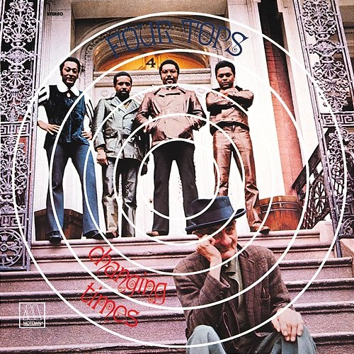 Changing Times Four Tops