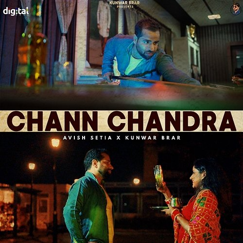Chann Chandra Avish Setia, Kunwar Brar