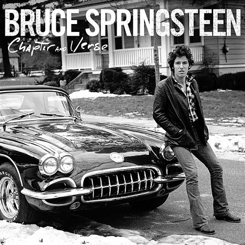 Chapter and Verse Bruce Springsteen