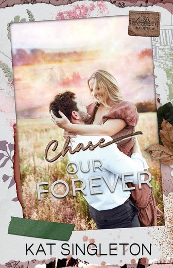 Chase Our Forever Singleton Kat