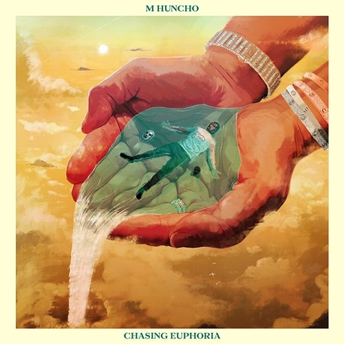 Chasing Euphoria M Huncho