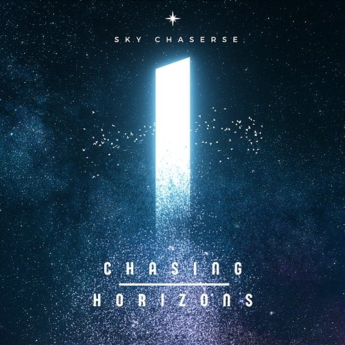 Chasing Horizons Sky Chasers