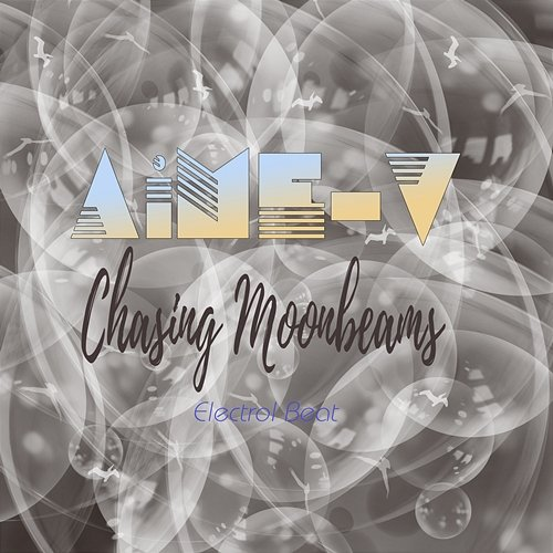 Chasing Moonbeams AiME-V