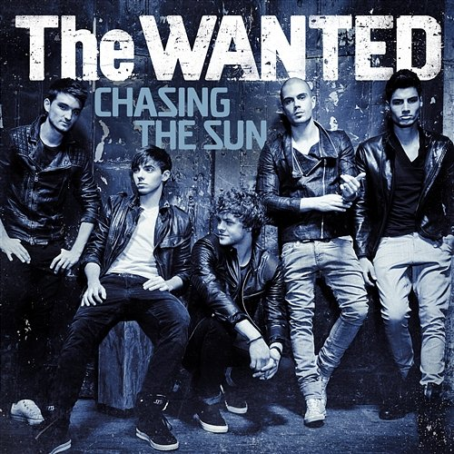 Chasing The Sun The Wanted