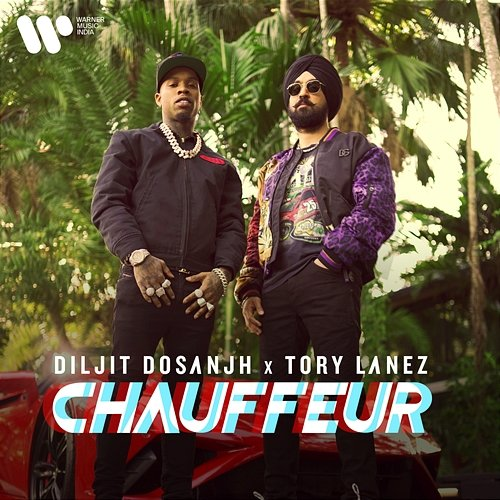 Chauffeur Diljit Dosanjh, Tory Lanez & Ikky
