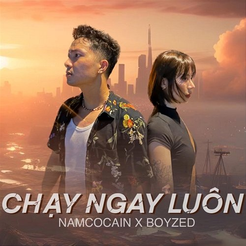 CHẠY NGAY LUÔN NamLee & Boyzed