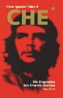 Che Taibo Paco Ignacio