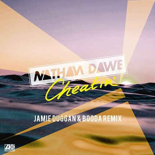 Cheatin' Nathan Dawe feat. Malika