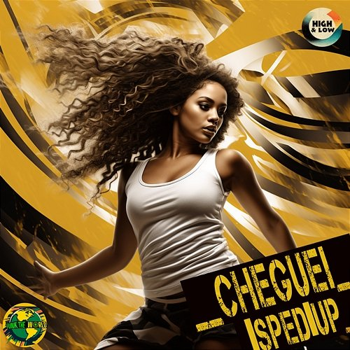 Cheguei Funk The World, High and Low HITS