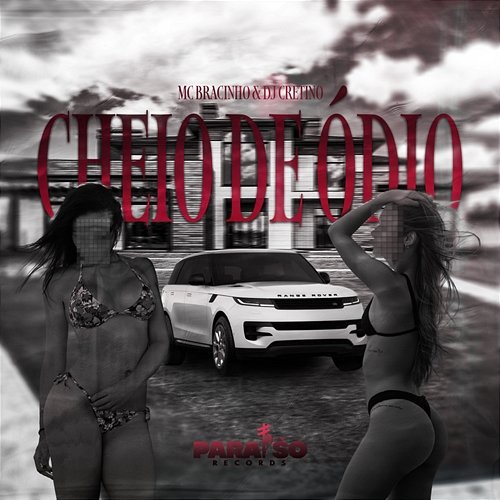 Cheio de Ódio Mc Bracinho, DJ Cretino, FIRMAH