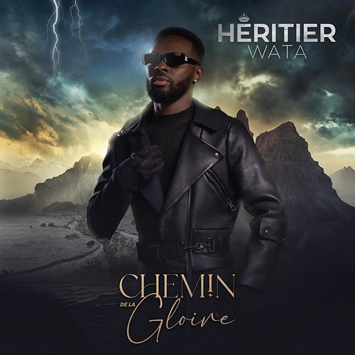 Chemin de la gloire Héritier Wata