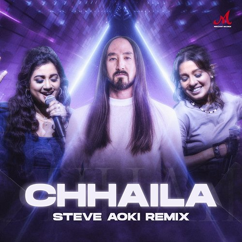 Chhaila Salim-Sulaiman & Steve Aoki feat. Shreya Ghoshal, Sunidhi Chauhan