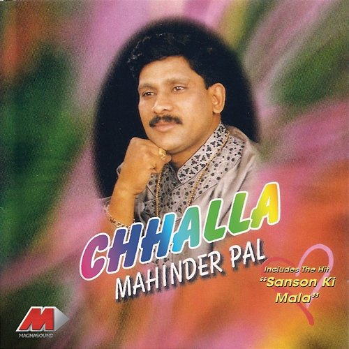 Chhalla Mahinder Pal