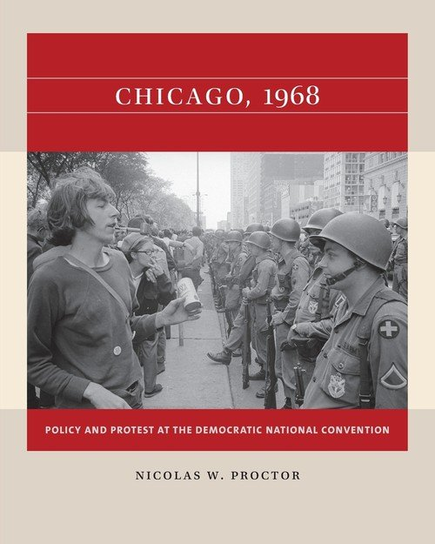 Chicago, 1968 Longleaf on behalf of Univ of N. Carolina Press