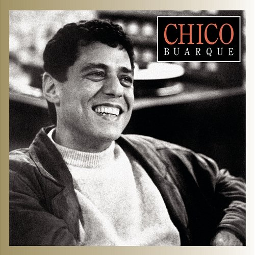 Chico Buarque Chico Buarque